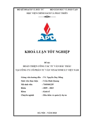 Khoá luận tốt nghiệp chuyên ngành đấu thầu và quản lý dự án hoàn thiện công tác tư vấn đấu thầu tại công ty cổ phần tư vấn vinaconsult việt nam