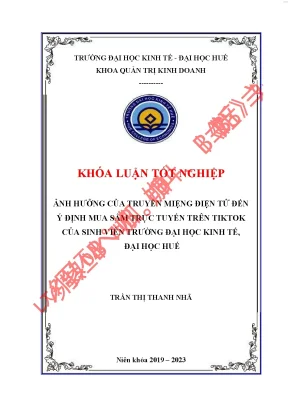 Ảnh hưởng của truyền miệng điện tử đến ý định mua sắm trực tuyến trên tiktok của sinh viên trường đại học kinh tế đại học huế