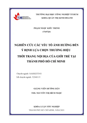 Nghiên cứu các yếu tố ảnh hưởng đến ý định lựa chọn thương hiệu thời trang nội địa của giới trẻ tại thành phố hồ chí minh