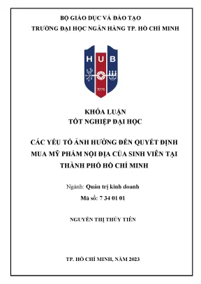 Các yếu tố ảnh hưởng đến quyết định mua mỹ phẩm nội địa của sinh viên tại tp hồ chí minh
