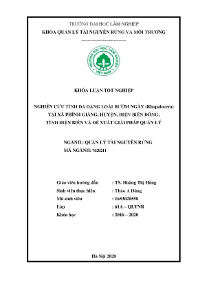 Nghiên cứu tính đa dạng loài bướm ngày rhopalocera tại xã phình giàng huyện điện biên đông tỉnh điện biên và đề xuất giải pháp quản lý