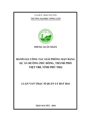 Khóa luận tốt nghiệp đánh giá công tác giải phóng mặt bằng dự án đường phù đổng thành phố việt trì tỉnh phú thọ