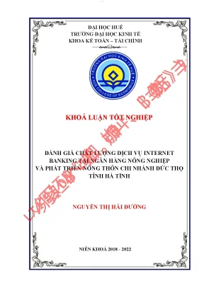 Đánh giá chất lượng dịch vụ internet banking tại ngân hàng nông nghiệp và phát triển nông thôn chi nhánh đức thọ tỉnh hà tĩnh