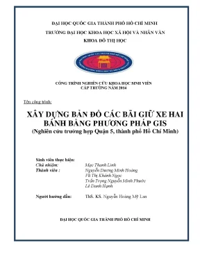 Xây dựng bản đồ các bãi giữ xe hai bánh bằng phương pháp gis nghiên cứu trường hợp quận 5 thành phố hồ chí minh công trình nghiên cứu khoa học sinh viên cấp trường