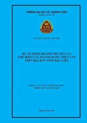 Khóa luận tốt nghiệp dự án kinh doanh thu mua và chế biến của ngành hàng thủy sản trên địa bàn tỉnh bạc liêu