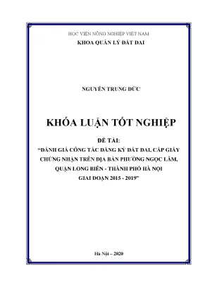 Đánh giá công tác đăng ký đất đai cấp giấy chứng nhận trên địa bàn phường ngọc lâm quận long biên thành phố hà nội