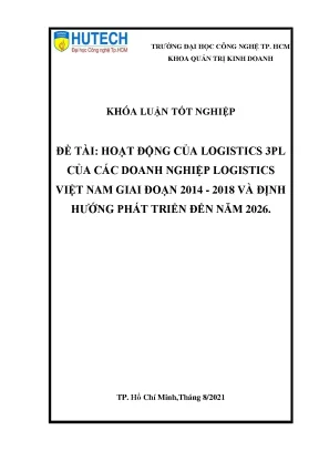 Hoạt động của logistics 3pl của các doanh nghiệp logistics việt nam giai đoạn 2014 2018 và định hướng phát triển đến năm 2026