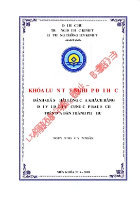 Đánh giá sự hài lòng của khách hàng đối với dịch vụ cung cấp rau sạch trên địa bàn thành phố huế