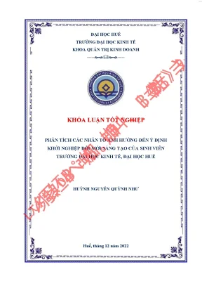 Phân tích các nhân tố ảnh hưởng đến ý định khởi nghiệp đổi mới sáng tạo của sinh viên trường đại học kinh tế đại học huế