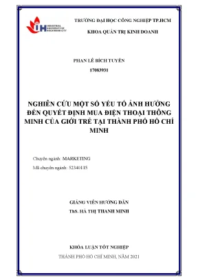 Nghiên cứu một số yếu tố ảnh hưởng đến quyết định mua điện thoại thông minh của giới trẻ tại thành phố hồ chí minh