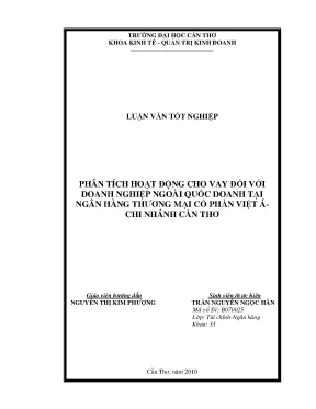 Phân tích hoạt động cho vay đối vớidoanh nghiệp ngoài quốc doanh tạingân hàng thương mại cổ phần việt á chi nhánh cần thơ