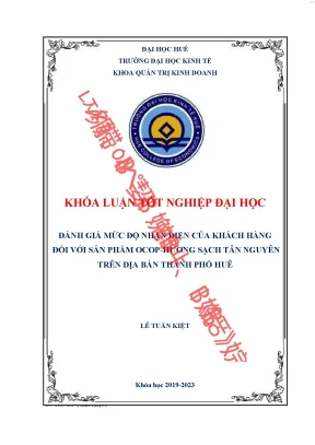Mức độ nhận diện của khách hàng đối với sản phẩm ocop hương sạch tân nguyên tại thành phố huế