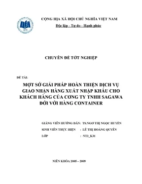 Một số giải pháp hoàn thiện dịch vụ giao nhận hàng xuất nhập khẩu cho khách hàng của công ty tnhh sagawa đối với hàng container 1