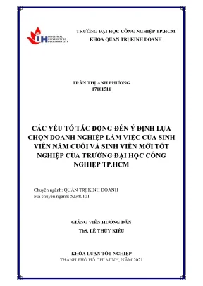 Các yếu tố tác động đến ý định lựa chọn doanh nghiệp làm việc của sinh viên năm cuối và sinh viên mới tốt nghiệp của trường đại học công nghiệp thành phố hồ chí minh