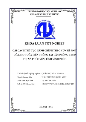 Khóa luận tốt nghiệp cải cách thủ tục hành chính theo cơ chế một cửa một cửa liên thông tại văn phòng ubnd thị xã phúc yên tỉnh vĩnh phúc