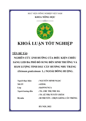 Nghiên cứu ảnh hưởng của của điều kiện chiếu sáng led đa phổ bổ sung đến sinh trưởng và hàm lượng tinh dầu cây hương nhu trắngocimum gratissimum l ngòi đồng ruộng