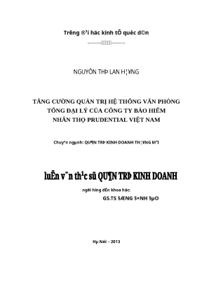 Luận văn thạc sĩ tăng cường quản trị hệ thống văn phòng tổng đại lý của công ty bảo hiểm nhân thọ prudential việt nam