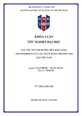 Các yếu tố ảnh hưởng đến khả năng thanh khoản của các ngân hàng thương mại tại việt nam