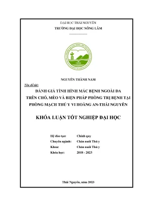 Đánh giá tình hình mắc bệnh ngoài da trên chó mèo và biện pháp phòng trị bệnh tại phòng mạch thú y vi hoàng an thái nguyên