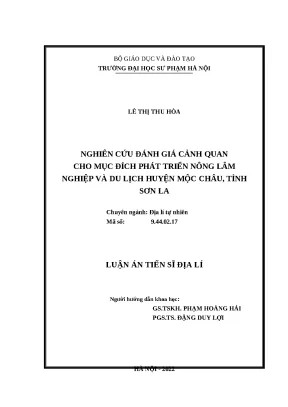 Luận án nghiên cứu đánh giá cảnh quan cho mục đích phát triển nông lâm nghiệp và du lịch huyện mộc châu tỉnh sơn la