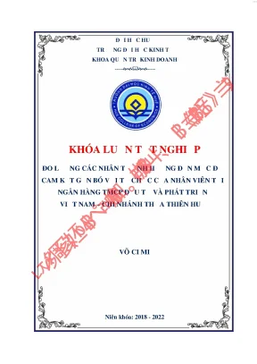 Đo lường các nhân tố ảnh hưởng đến mức độ cam kết gắn bó với tổ chức của nhân viên tại ngân hàng tmcp đầu tư và phát triển việt nam chi nhánh thừa thiên huế