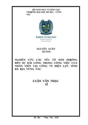 Luận văn thạc sĩ nghiên cứu các yếu tố ảnh hưởng đến sự hài lòng trong công việc của nhân viên tại công ty điện lực tỉnh bà rịa vũng tàu lvts