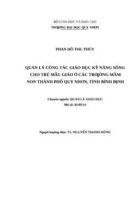 0522 quản lý công tác giáo dục kỹ năng sống cho trẻ mẫu giáo ở các trường mầm non thành phố quy nhơn tỉnh bình định luận văn tốt nghiệp