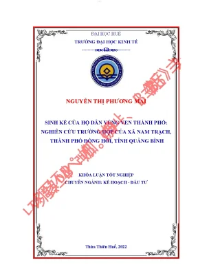 Sinh kế của hộ dân vùng ven thành phố nghiên cứu tại xã nam trạch thành phố đồng hới tỉnh quảng bình