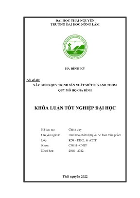 Xây dựng quy trình sản xuất mứt bí xanh thơm sấy dẻo quy mô hộ gia đình