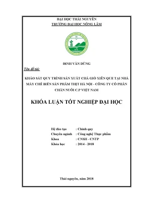 Khóa luận tốt nghiệp khảo sát quy trình sản xuất chả giò xiên que tại nhà máy chế biến sản phẩm thịt hà nội công ty cổ phần chăn nuôi c p việt nam