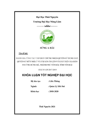Đánh giá công tác cấp giấy chứng nhận quyền sử dụng đất trên địa bàn phường hồng hà thành phố yên bái tỉnh yên bái giai đoạn 2017 2019