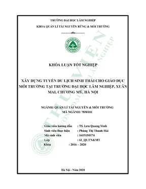 Xây dựng truyến du lịch sinh thái cho giáo dục môi trường tại trường đại học lâm nghiệp xuân mai chương mai hà nội