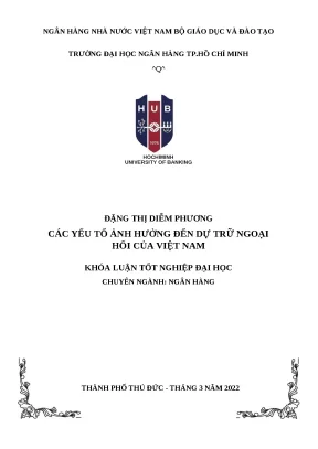 1218 các yếu tố ảnh hưởng đến dự trữ ngoại hối của vn khóa luận tốt nghiệp đại học 2023