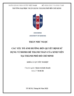 Các yếu tố ảnh hưởng đến quyết định sử dụng ví momo để thanh toán của sinh viên tại tp hcm
