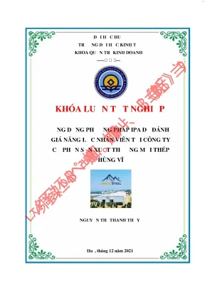 Ứng dụng phương pháp ipa để đánh giá năng lực nhân viên tại công ty cổ phần sản xuất thương mại thép hùng vĩ