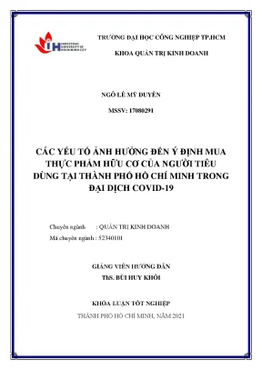 Các yếu tố ảnh hưởng đến ý định mua thực phẩm hữu cơ của người tiêu dùng tại thành phố hồ chí minh trong đại dịch covid 19