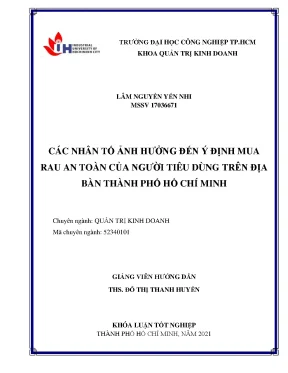 Các nhân tố ảnh hưởng đến ý định mua rau an toàn của người tiêu dùng trên địa bàn thành phố hồ chí minh