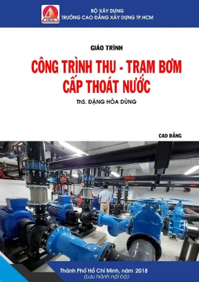 Giáo trình công trình thu trạm bơm cấp thoát nước cao đẳng 2018