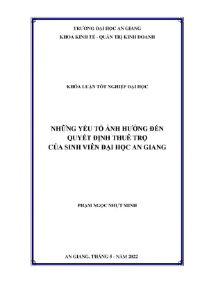 Nghiên cứu những yếu tố tác động đến quyết định thuê trọ của sinh viên đại học an giang
