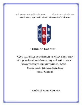 Nâng cao chất lượng dịch vụ ngân hàng điệu tử tại ngân hàng nông nghiệp và phát triển nông thôn chi nhánh lâm đồng