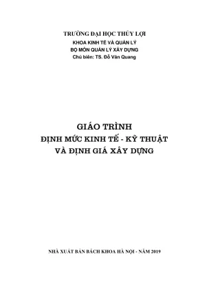 Giáo trình định mức kinh tế kỹ thuật và định giá xây dựng đại học thuỷ lợi