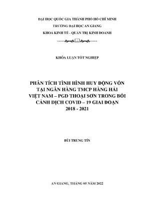 Phân tích tình hình huy động vốn tại ngân hàng tmcp hàng hải việt nam pgd thoại sơn trong bối cảnh dịch covid 19 giai đoạn 2018 2021