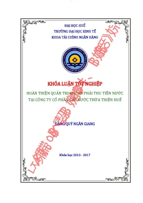 Hoàn thiện quản trị khoản phải thu tiền nước tại công ty cổ phần cấp nước thừa thiên huế