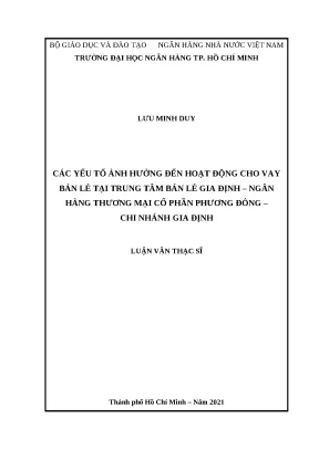 154 các yếu tố ảnh hưởng đến hoạt động cho vay bán lẻ tại trung tâm bán lẻ gia định nhtm cp phương đông chi nhánh gia định luận văn thạc sĩ tcnh 2023