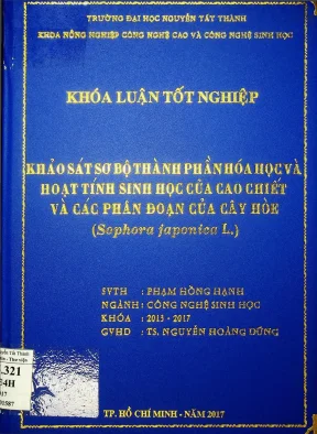 Khảo sát sơ bộ thành phần hóa học và hoạt tính sinh học của cao chiết và các phân đoạn của cây hòa sophora japonica l