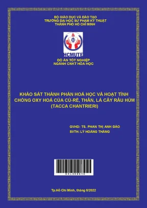 Khảo sát thành phần hóa học và hoạt tính chống oxy hóa của củ rễ thân lá cây râu hùm tacca chantrieri