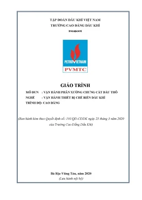 Giáo trình vận hành phân xưởng chưng cất dầu thô nghề vận hành thiết bị chế biến dầu khí trình độ cao đẳng