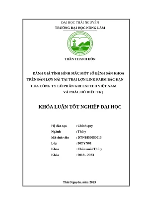 Luận văn đánh giá tình hình mắc một số bệnh sản khoa trên đàn lợn nái tại trại lợn link farm bắc kạn của công ty cổ phần greenfeed việt nam và phác đồ điều trị