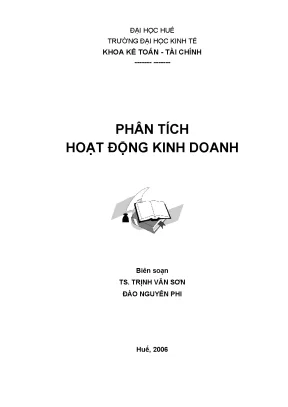 Giáo trình phân tích hoạt động kinh doanh phần 1 ts trịnh văn sơn