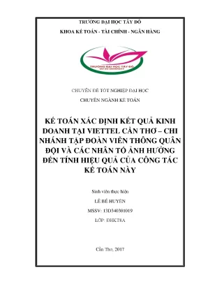 Kế toán xác định kết quả kinh doanh tại viettel cần thơ chi nhánh tập đoàn viễn thông quân đội và các nhân tố ảnh hưởng đến tính hiệu quả của công tác kế toán này